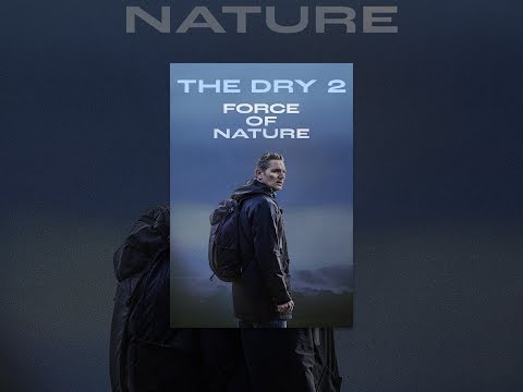 The Dry 2: Force of Nature