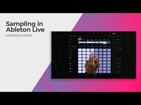 Sampling in Ableton Live with MISTERDILLINGER