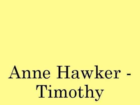 Anne Hawker - Timothy