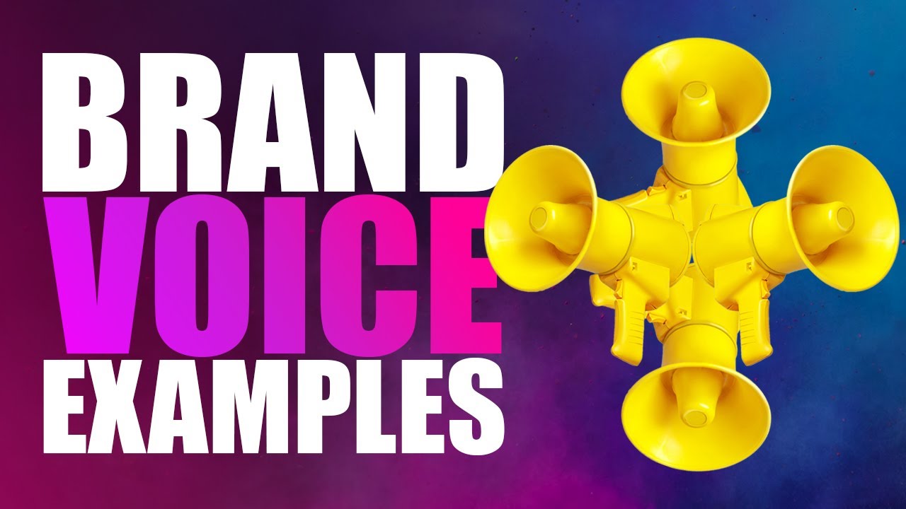 7 Best Brand Voice Examples (Tones Of Unique Brands)