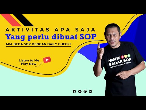 Aktivitas apa saja yang perlu dibuat SOP dan apa bedanya dengan Daily Check?