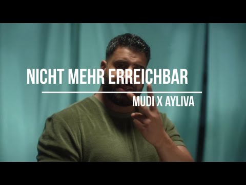 MUDI x AYLIVA - NICHT MEHR ERREICHBAR (prod. NicoBeatz)