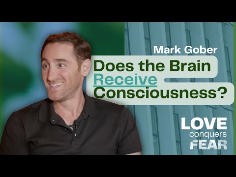 From Skeptic to Seeker: Mark Gober on Consciousness, Science, and Spiritual Reality