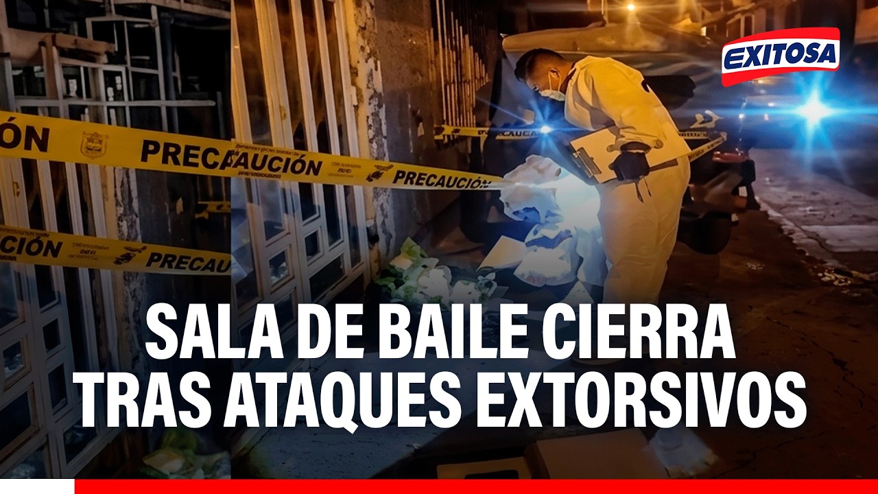 🔴🔵 Cierran sala de baile en SJL tras amenazas y ataques extorsivos