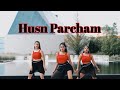 Husn Parcham Zero Bolly Hop Dance Cover