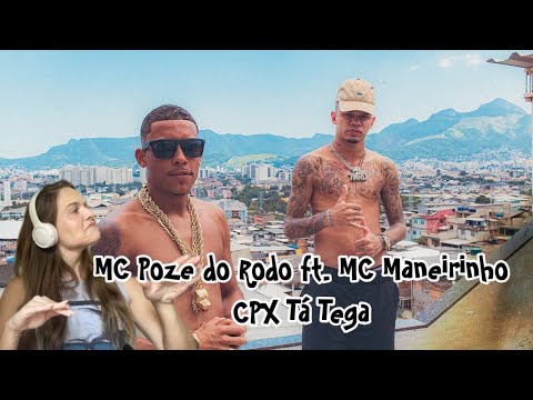 MC Poze do Rodo ft. MC Maneirinho - CPX Tá Tega (prod. Neobeats) - REACT | DANI ROCHA