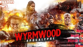 New Hollywood Wyrmood Apocalypse Horror (2024) Ful