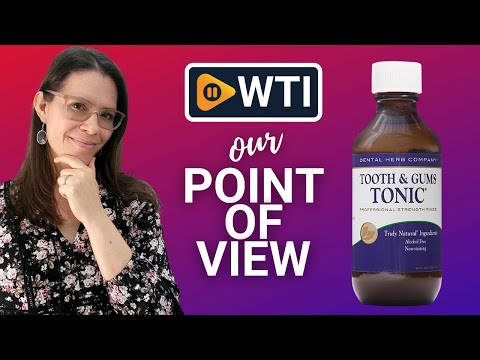 Dental Herb Company Tooth & Gums Tonic - WTI product video review