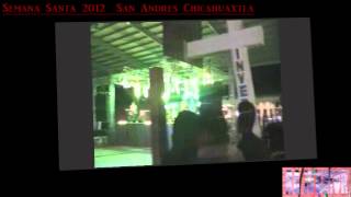 preview picture of video 'Grupo ALTEÑOS DE OAXACA  en San Andres Chicahuaxtla Semana Santa 2012'