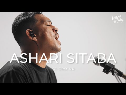 ASHARI SITABA - KA ERO'NU CIPT. ENAL GASSING | BAJIKI KELONG KELONG