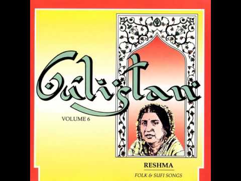 Gulistan Volume 6 - Reshma Folk & Sufi Songs - Sadde Waal Mukhda Mod