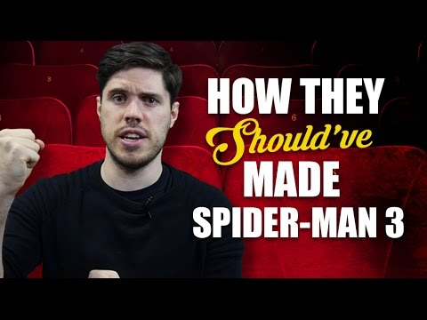 How They Should Have Made Spider-Man 3