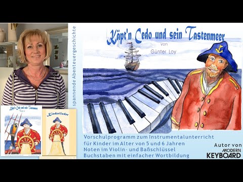 Käpt'n Cedo und sein Tastenmeer (Musikalische Früherziehung, MFE, Vorschulprogramm, Musikunterricht)