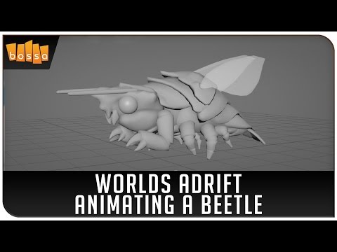 Worlds Adrift- Animating a Beetle