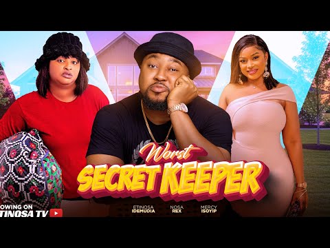 Worst couple's SECRET KEEPER (full movie) Nosa Rex, Etinosa Idemudia African comedy 2025