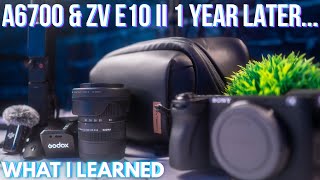 Sony ZV-E10 II & Sony A6700 — 1 Year Later | Worth Buying in 2026? (MY Lens recommendations)