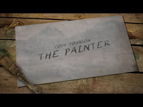 Cody Johnson - The Painter (Lyric Video)