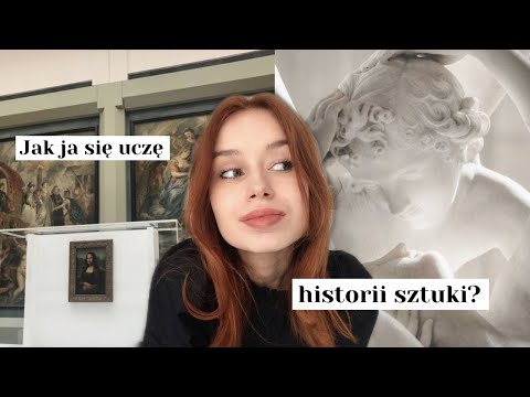 Jak uczyć się historii sztuki?