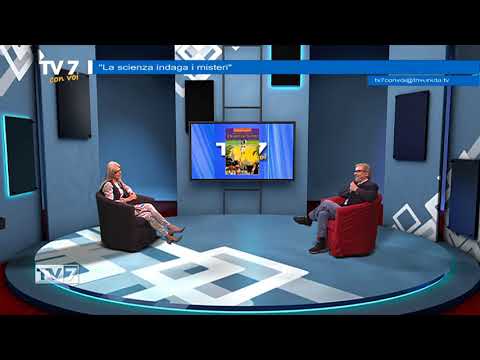 Tv7 con Voi del 16/5/2018 - La Scienza indaga i misteri (2 di 3)