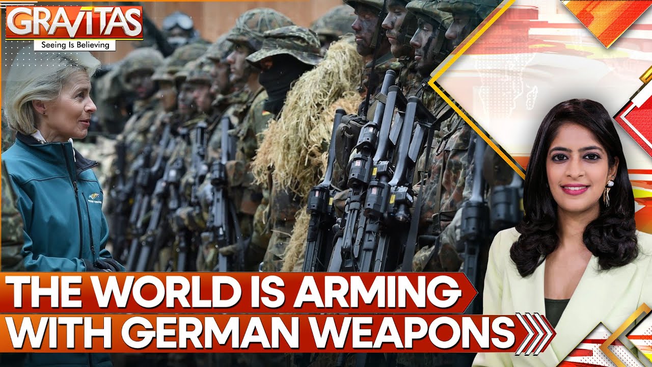 Germany’s War Machine Returns | How Its Weapons Are Fueling Conflicts Worldwide | GRAVITAS