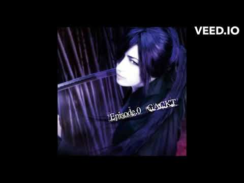 GACKT - Paranoid Doll - English Subtitle