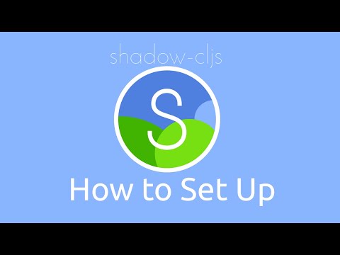 How to Set Up Shadow CLJS