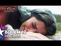 Sevdiğim Sensin 10. Bölüm Fragman | Büyük Sır Açığa mı Çıkıyor?
