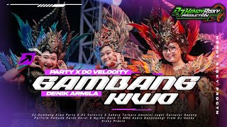 Download lagu DJ PARTY GAMBANG KIWO (DENIK ARMILA) STYLE SAKERA X DC VELOCITY | VIRAL TIKTOK 🔥 mp3