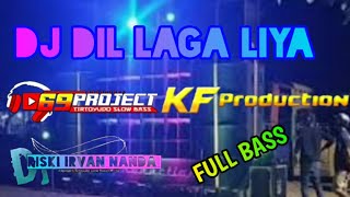 Download lagu DJ TERBARU DIL LAGA LIYA JINGLE KF PRODUCTION BASS | 69 PROJECT mp3