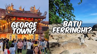 George Town or Batu Ferringhi - where best to stay?