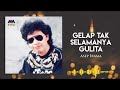 Asep Irama Gelap Tak Selamanya Gulita Official Audio
