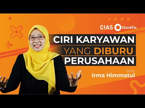 Ciri Karyawan Inovatif Yang Diburu Perusahaan | CIAS QuickFix with Irma Himmatul