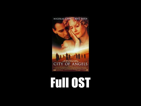 City of Angels (1998) - Full Official Soundtrack