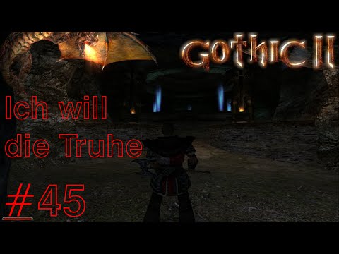 Gothic 2 Let's Play #45 Ich will die Truhe