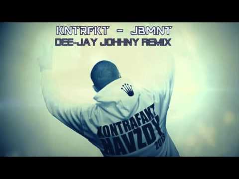 Kontrafakt - JBMNT [REMIX] (prod. Dee-Jay Johnny)