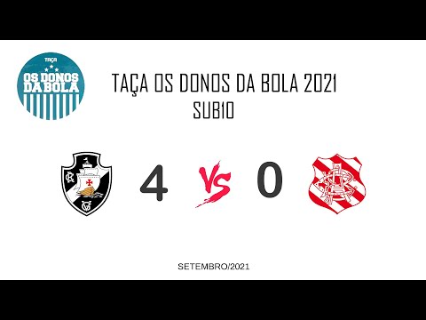 Sub10 Vasco x Bangu * Taça nos Donos da Bola setembro/2021