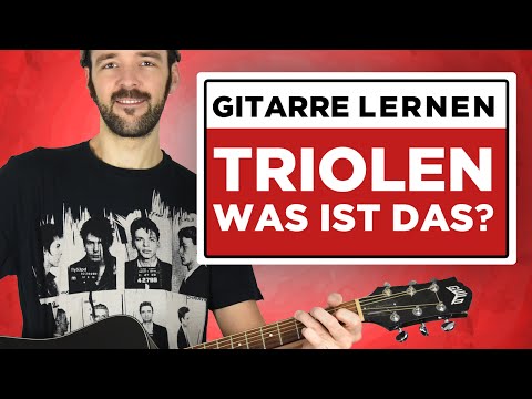 Gitarre lernen: TRIOLEN - Was ist das?