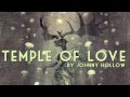 Temple Of Love The Sisters Of Mercy Cover By Johnny Hollow