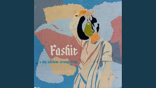 Fashit Music Video