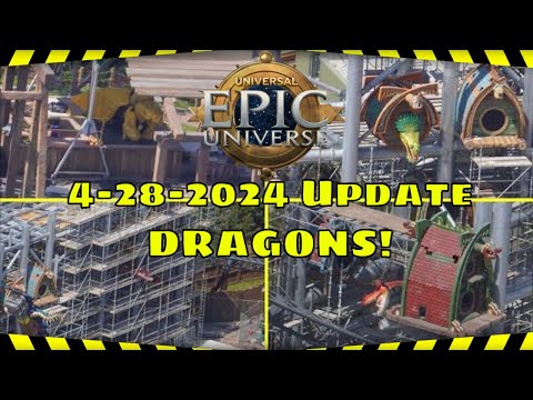 MEGA Universal Epic Universe Construction Update DRAGONS! 4-28-2024