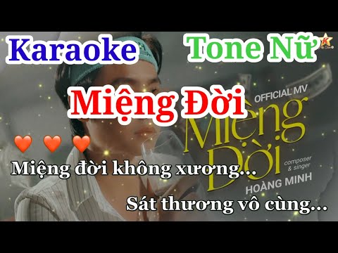 [ Karaoke ] Miệng Đời - Hoàng Minh ( Beat chuẩn Tone Nữ )
