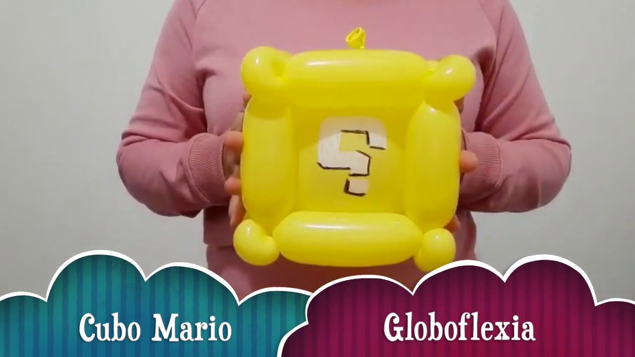 Como hacer el cubo de Mario Bros con globos (Globoflexia)