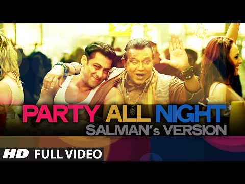 Party All Night (Salman's Version) — watch video