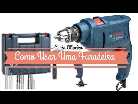 COMO USAR A FURADEIRA DO JEITO CERTO | Carla Oliveira