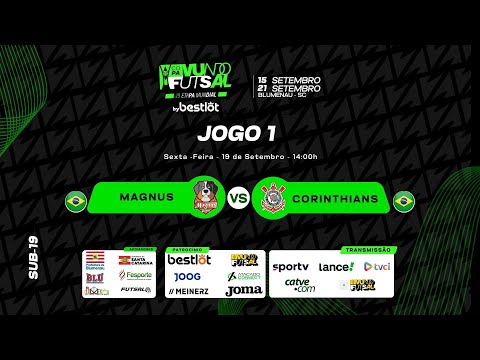 Magnus Futsal x  Corinthians - Copa Mundo do Futsal Sub-19  Bestlot