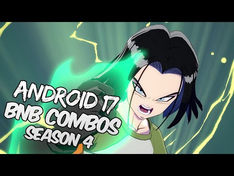[OUTDATED] DBFZ 1.30 Android 17 BnB / Advanced Combos | DRAGON BALL FighterZ