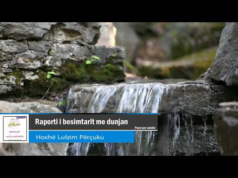 1) Poezi për zuhdin-Raporti i besimtarit me dunjan