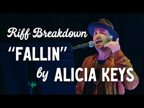 Riff Breakdown: "Fallin" by Alicia Keys