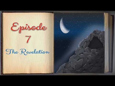 The Revelation | Episode 7 | Story of Prophet Muhammad | sera4kids