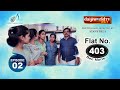 Flat No 403 Episode 02 Daijiworld Television
